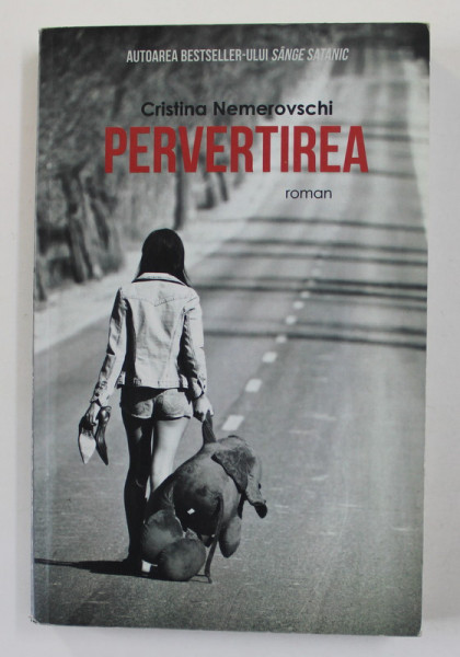 PERVERTIREA  - roman de CRISTINA NEMEROVSCHI  , 2011