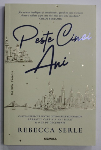 PESTE CINCI ANI de REBECCA SERLE , 2020