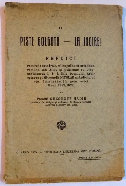 PESTE GOLGOTA-LA INOIRE ! PREDICI 1925