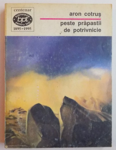 PESTE PRAPASTII DE POTRIVNICIE de ARON COTRUS , 1995