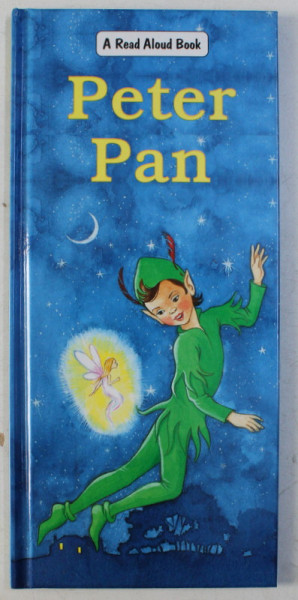 PETER PAN by EDITH LOWE , ILLUSTRATED by LYNNE WILLEY , 2000
