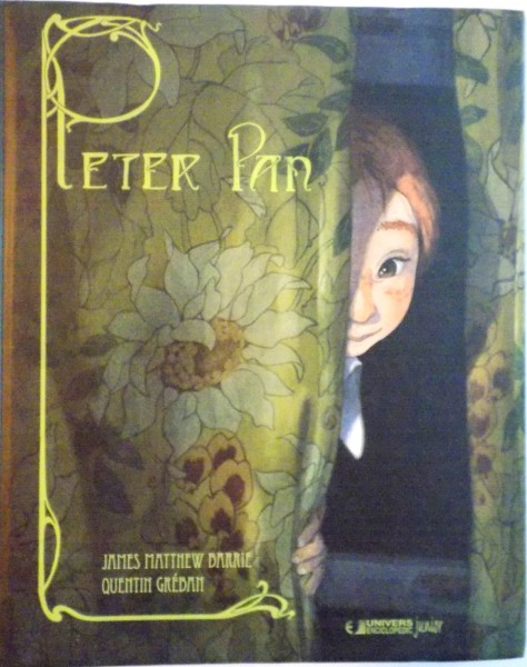 PETER PAN de JAMES MATTHEW BARRIE, QUENTIN GREBAN, 2015 * DEFECT COPERTA