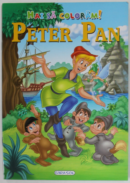 PETER PAN , SERIA '' HAI SA COLORAM ! '' , ANII '2000