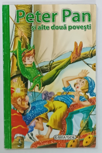 PETER PAN SI ALTE DOUA POVESTI , 2010