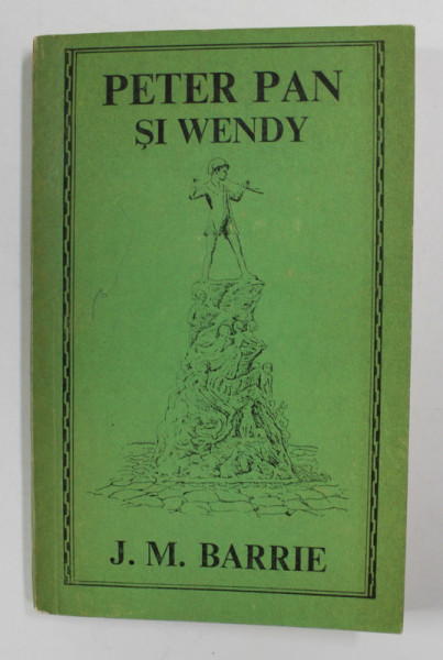 PETER PAN SI WENDY de J.M. BARRIE , desene originale de F.D. BEDFORD , 1970