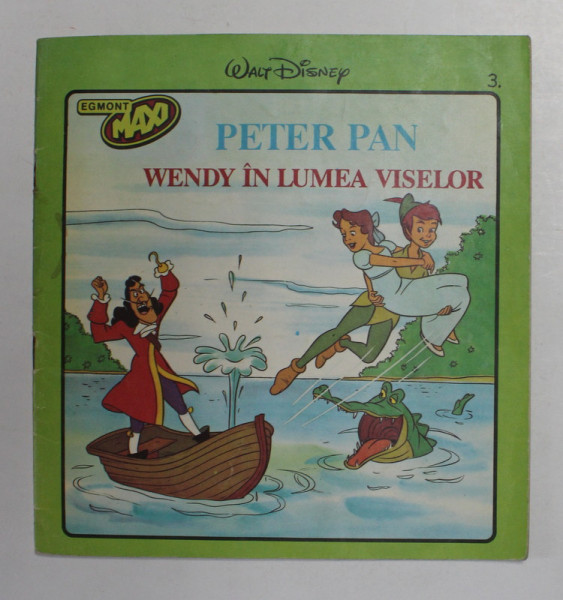 PETER PAN - WENDY IN LUMEA VISELOR , COLECTIA WALT DISNEY , 1992