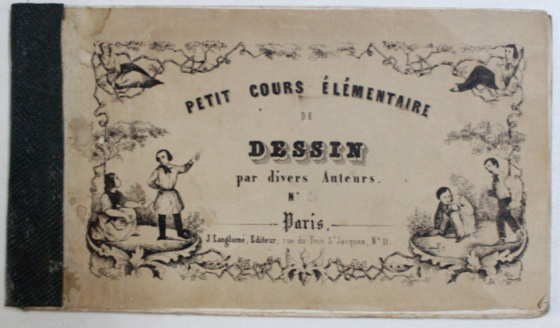 PETIT COURS ELEMENTAIRE DE DESSIN par DIVERS AUTEURS , NO. 21 , EDITIE DE SECOL XIX