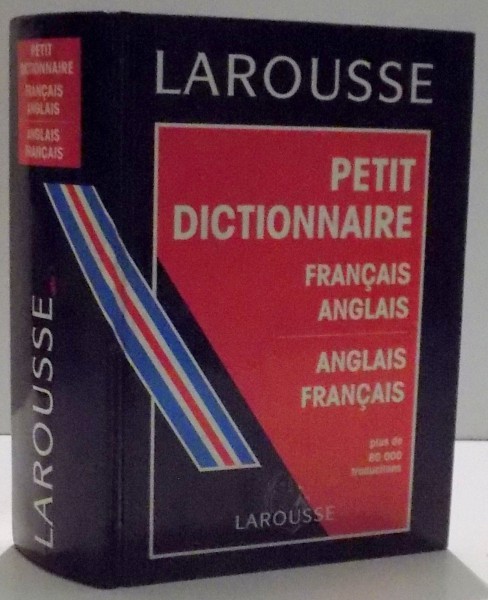 PETIT DICTIONNAIRE, FRANCAIS-ANGLAIS, ANGLAIS-FRANCAIS par CATHERINE E. LOVE , 1994