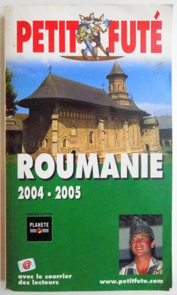 PETIT FUTÉ ROUMANIE (2004-2005) AVEC LE COURRIER DES LECTEURS