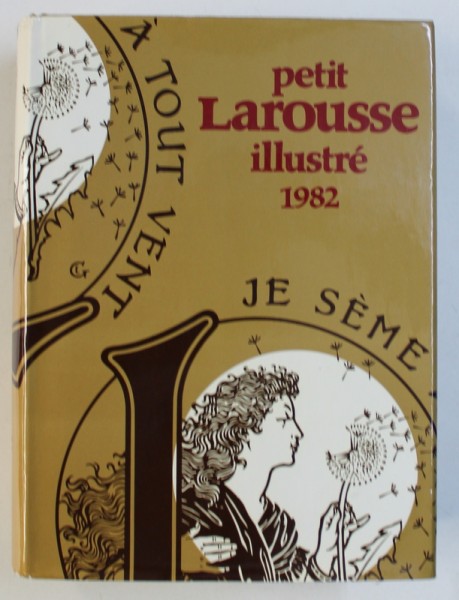 PETIT LAROUSSE ILLUSTRE 1982 par CLAUDE DUBOIS , 1982