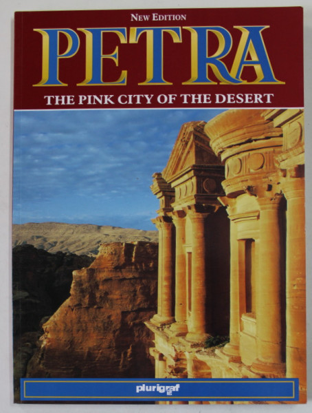 PETRA , THE PINK CITY OF THE DESERT , 2002
