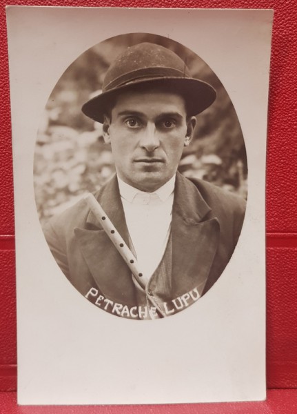 PETRACHE LUPU - CARTE POSTALA FOTO