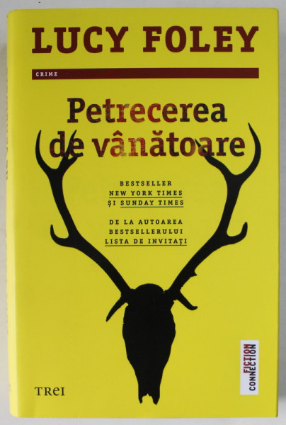 PETRECEREA DE VANATOARE de LUCY FOLEY , 2022