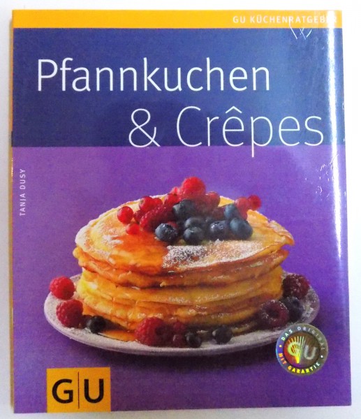 PFANNKUCHEN & CREPES von TANJA DUSY