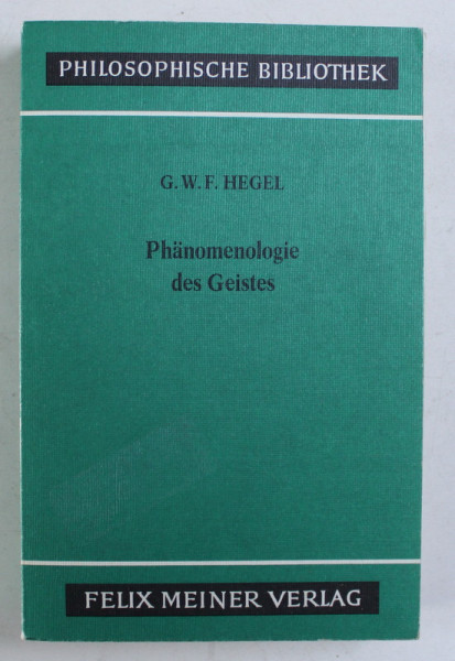 PHANOMENOLOGIE DES GEISTES von G. W. F. HEGEL , 1988