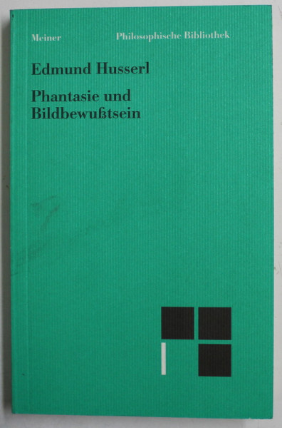 PHANTASIE UND BILDBEWUSTSEIN von EDMUND HUSSERL , 2006