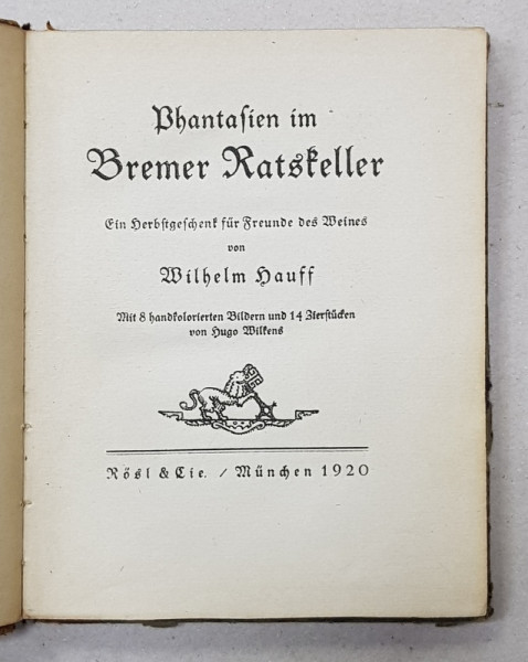 PHANTASIEN IM BREMER RATSKELLER von WILHELM HAUFF , 1920