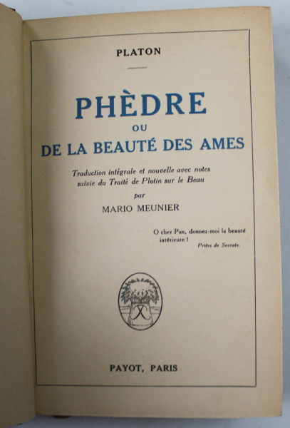 PHEDRE OU DE LA BEAUTE DES AMES par PLATON , 1922 ,
