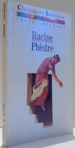 PHEDRE par RACINE , 1990