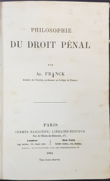 PHILOSOPHIE DU DROIT PENAL - PARIS 1864