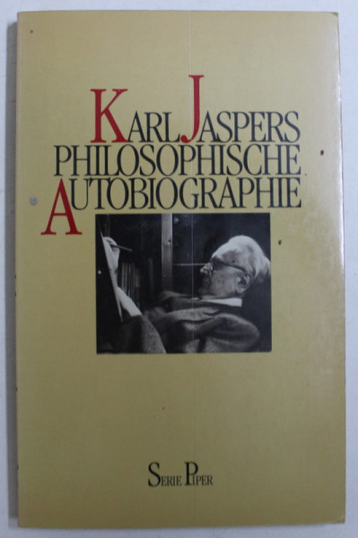 PHILOSOPHISCHE AUTOBIOGRAPHIE , ERWEITERTE NEUAAUSGABE von KARL JASPERS , 1984