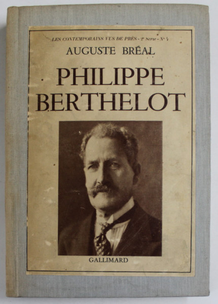 PHILPPE BERTHELOT par AUGUSTE BREAL , 1937