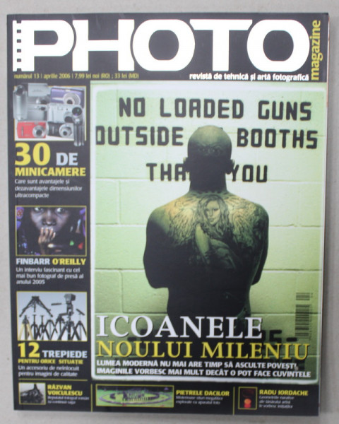 PHOTO , REVISTA DE TEHNICA SI ARTA FOTOGRAFICA , NR. 13 , 2006