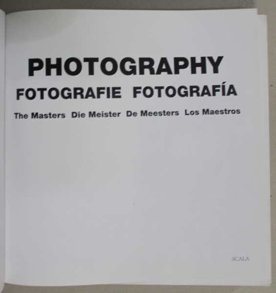 PHOTOGRAPHY , THE MASTERS , ALBUM CU TEXT IN ENGLEZA , GERMANA , OLANDEZA , SPANIOLA , 2010