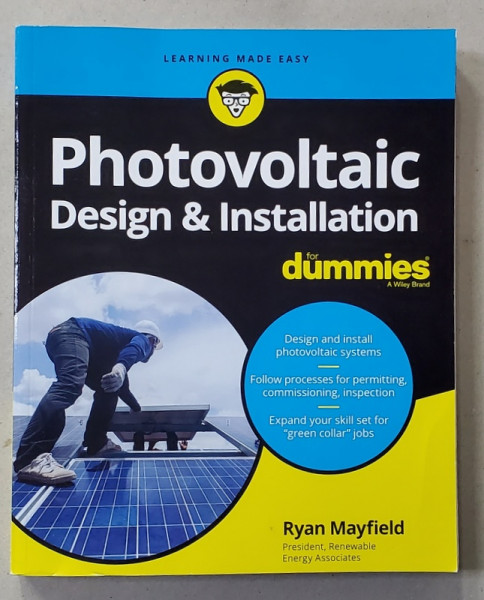 PHOTOVOLTAIC DESIGN and INSTALLATION FOR DUMMIES by RYAN MAYFIELD , 2019