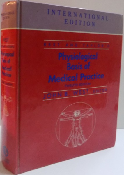 PHYSIOLOGICAL BASIS OF MEDICAL PRACTICE , 1990