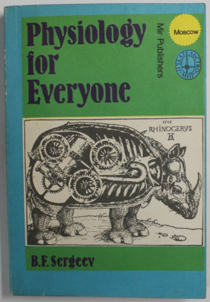 PHYSIOLOGY FOR EVERYONE by B.F. SERGEEV , 1978
