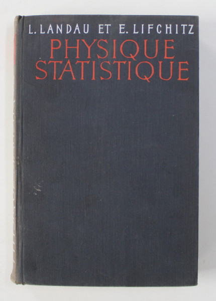 PHYSIQUE STATISTIQUE de L. LANDAU , E. LIFCHITZ , 1967