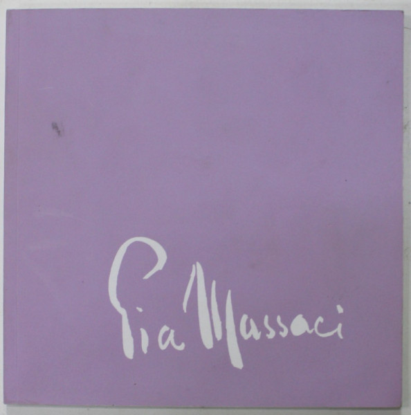 PIA MASSACI : RESTITUIRE , UN PARCURS SUBIECTIV , coordonator GABRIELA MASSACI , 2022