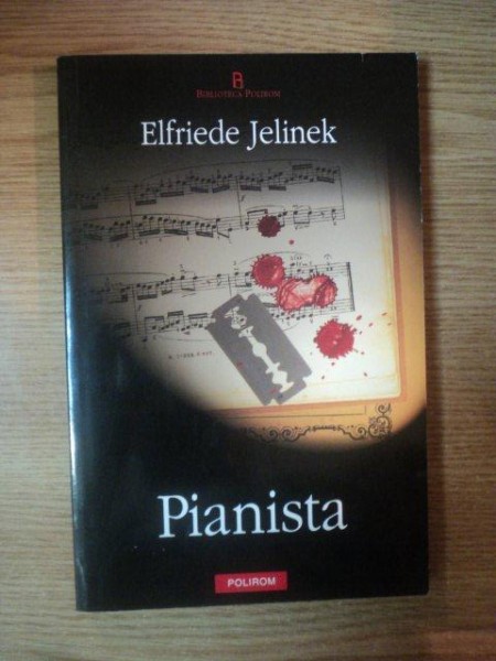 PIANISTA de ELFRIEDE JELINEK , 2004