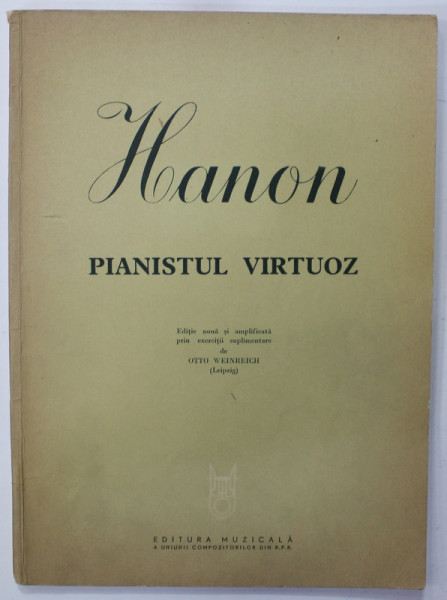 PIANISTUL VIRTUOZ de C.L. HANON , 1965 , CONTINE PARTITURI *