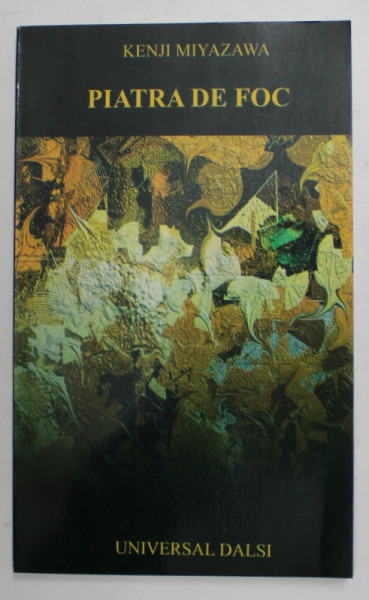 PIATRA DE FOC de KENJI MIYAWAZA , 2004