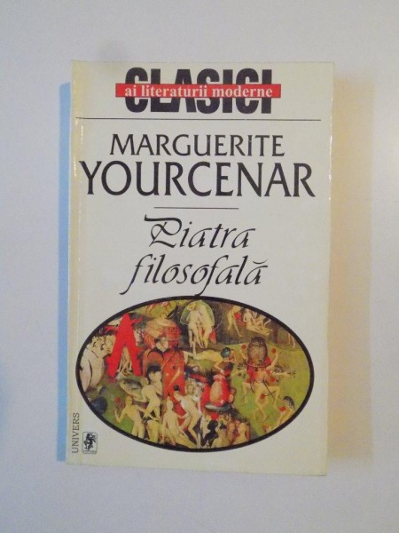PIATRA FILOSOFALA de MARGUERITE YOURCENAR , 1999