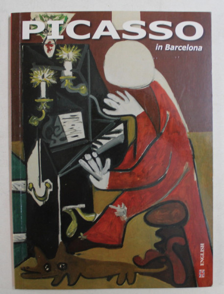PICASSO IN BARCELONA