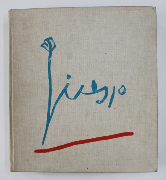 PICASSO , NOTRE DAME DE VIE , SEGRETI D ' ALCOVA DI UNO STUDIO , testo di HELENE PARMELIN , 1966