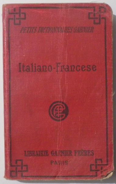 PICCOLO DIZIONARIO ITALIANO-FRANCESE di ARTURO ANGELI