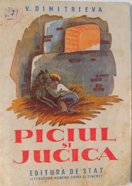 PICIUL SI JUCICA de V. DIMITRIEVA  1948