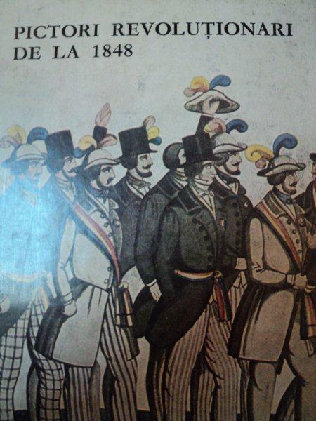 PICTORI REVOLUTIONARI DE LA 1848-ION FRUNZETTI,1988