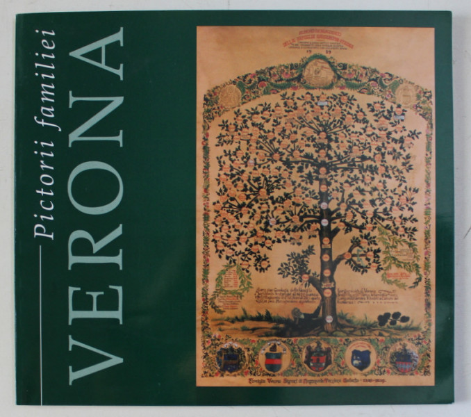 PICTORII FAMILIEI VERONA de MARINA PREUTU si BRANDUSA RAILEANU , 2002 , DEDICATIE*