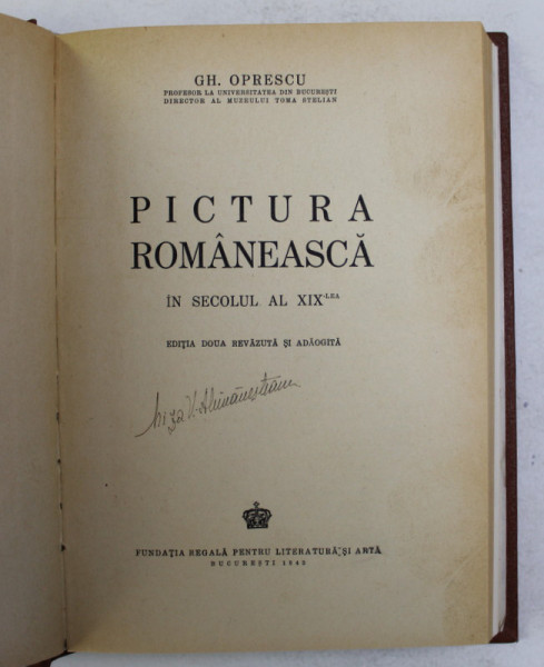 PICTURA ROMANEASCA IN SECOLUL AL XIX  - LEA de GH. OPRESCU , 1943