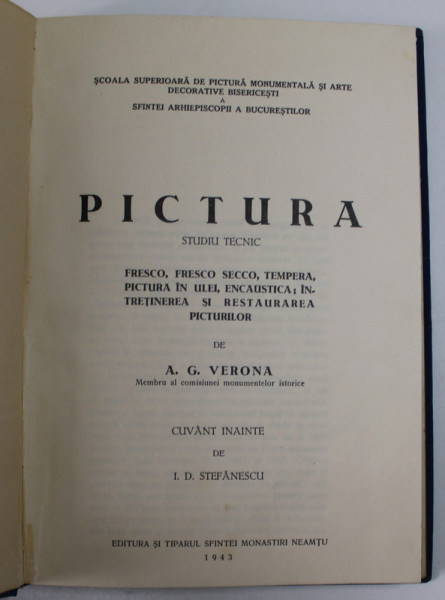 PICTURA - STUDIU TECNIC - FRESCO , FRESCOSECCO , TEMPERA , ..ULEI , ENCAUSTICA  ...de A.G. VERONA , 1943