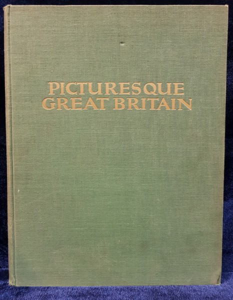 PICTURESQUE GREAT BRITAIN, ITS ARCHITECTURE AND LANDSCAPE by E. O. HOPPE - BERLIN, 1926