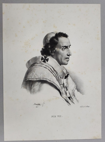 PIE VII ( PAPA PIUS AL VII - LEA ) , LITOGRAFIE , DESEN de MAUZAISSE , litografiat de C. MOTTE , 1825