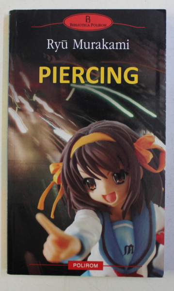 PIERCING de RYU MURAKAMI , 2009