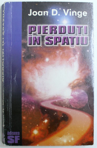 PIERDUTI IN SPATIU de JOAN D. VINGE , 1999