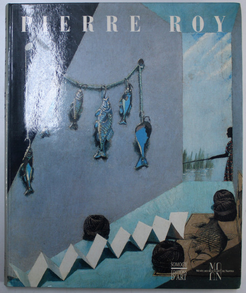 PIERRE ROY  - NANTES , 1880 - MILAN , 1950 , APARUTA 1994